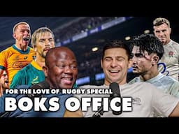 Can England Rugby Bounce Back to Defeat the Springboks? | Boks Office x For the Love of Rugby