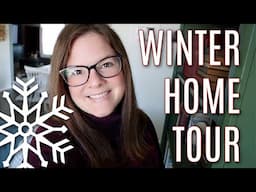 WINTER HOME DECOR TOUR 2023