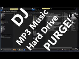 DJ - MP3 EVICTION!  Purging Useless Music Files & Doubles... What Made The Cut?