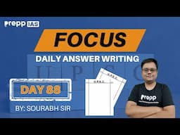 Focus : Daily Answer Writing for UPSC CSE 2024/25 | Day 88 | UPSC CSE 2024/25 | #upsc2024 #upsc