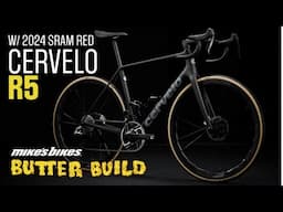 BUTTER BUILD: 2024 Cervelo R5 & NEW SRAM RED!