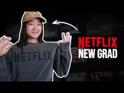 How she got into Netflix (as a New Grad Software Engineer)