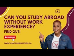 Can you study abroad without work experience