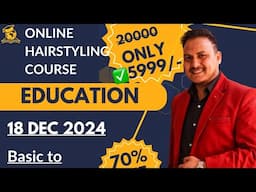 🔥Online hairstyling course from level 1 to international 18 dec 2024