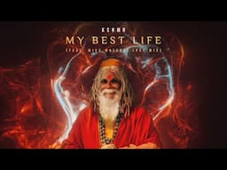 KSHMR - My Best Life (feat. Mike Waters) [Psy Mix] (Official Audio)