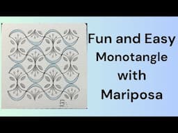 Fun and Easy Monotangle with Mariposa