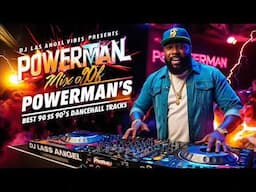 Powerman Best Of 90's Dancehall Mixtape (PART 1) By DJLass Angel Vibes (Novemeber 2024)