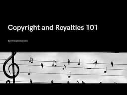 What are Copyright and Royalties in music? For beginners.