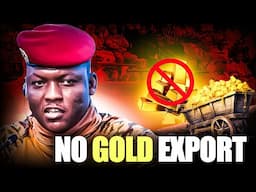 The WEST in SHOCK after Ibrahim Traore Issues Ban on Gold Export