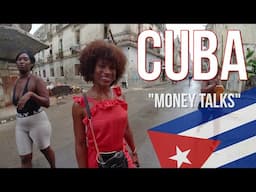 CUBA: WOMEN always come to YOUR HOTEL | $$$ Money is Everything in Havana