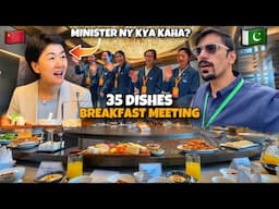 China Ki Minister Ny Pakistan Ke Bary Me Kya Kaha? 35 Dishes Breakfast & Cars Of China.