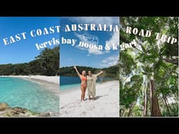 Noosa, K'Gari (Fraser Island) & Jervis Bay Travel Vlog - East Coast Australia Roadtrip #1