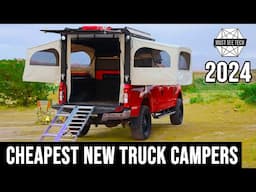 Cheap Truck Campers Are a Thing? Best Pop-up Wedge-Style Models to Buy in 2024