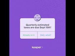 Quarterly Taxes are due on September 15th!