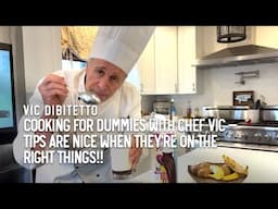 Cooking for Dummies with Chef Vic — Tips are nice when they're on the right things!!