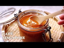 Cadé Singapore - Công Thức Cadé Chuẩn Chưa Ai Chia sẻ - Dễ Làm và Rất Thơm Ngon