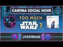 Cantina Social Hour - Too Much Star Wars? & Other Collector Musings with Mike Kaess