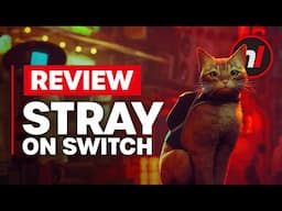 Stray Nintendo Switch Review - Is It Worth It?