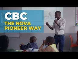 CBC the Nova Pioneer Way