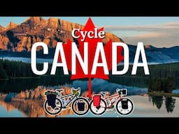 Cycling from Vancouver to New York - Part 1 - Canada