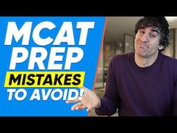 Biggest MCAT Mistakes To Avoid For A High MCAT Score