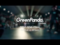 AD Roll vs Wilson | Semi-Final | 1on1 | Green Panda Festival 2024 Luoyang