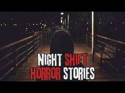 10 Scary Night Shift Horror Stories