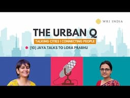 #10 - Lora Prabhu: Sports as a Tool of Community Empowerment and Gender-Inclusive Cities