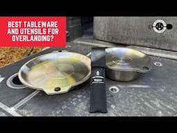 Best Tableware and Utensils for Overlanding? Full Windsor’s Magware Reviewed!