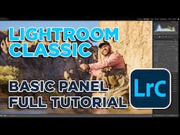 Lightroom Tutorial Masterclass | Using the Basic Panel