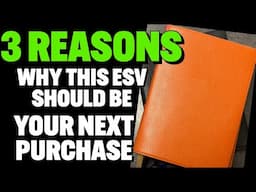 3 REASONS why this needs to be your next ESV