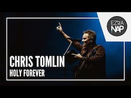 Chris Tomlin - Holy Forever // Ez az a nap! Stadion 2024 Miskolc