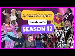 ALL The Masked Singer Season 12 Reveals - So Far