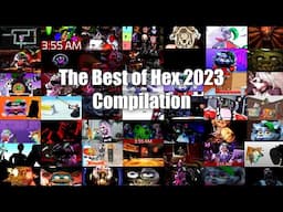 The best of Hex 2023