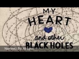 My Heart & Other Black Holes Audiobook - Chapter 26