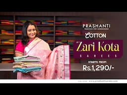 Cotton Zari Kota Sarees From Rs.1290/- | Prashanti | 17 Nov 24