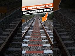 🚨Why Indian Railways paint white and red on tracks #indianrailways  #railway #india