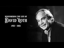 Remembering the Life of David Roth