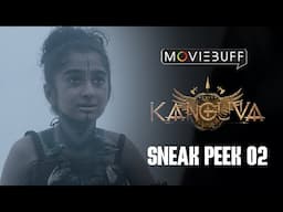 Kanguva - Sneak Peek 02 | Suriya | Bobby Deol | Siva | Devi Sri Prasad | Studio Green