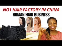 How To Start Hair Business In Nigeria | Luxury Hairs From China | Contacts Of Chinese Manufacturers