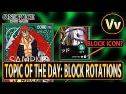 One Piece TCG: Lets Talk About Block Rotations - Are Block Rotations Good for the Games Future?