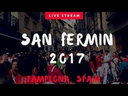 #SanFermin2017 The CRAZY Street Parties (blurry beginning but keep watching!)