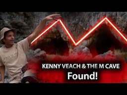 The Mystery of Kenny Veach & The M Cave - New Evidence - Youtubers Who Vanished Part 2