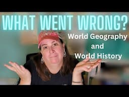 7th Grade World History and World Geography // HITS and MISSES