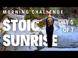 Stoic Sunrise: Day 5 | Dao Yoga & Qigong Challenge