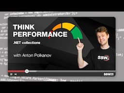 What every .NET developer should know about collections | Anton Polkanov | SSW User Groups