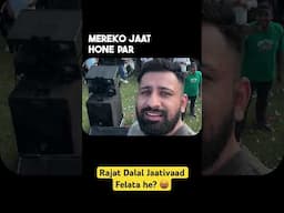 Rajat Dalal Jaati-vaad Failata He!    #shorts #rajatdalal