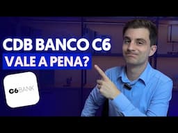 É SEGURO INVESTIR no CDB do BANCO C6? Atualizações 2024!