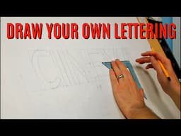 DRAW YOUR OWN LETTERING for Sign Painting & calligraphers | Cinema/Marquee letters - PART 1