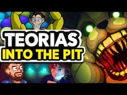 7 TEORÍAS de FIVE NIGHTS AT FREDDY'S Into The Pit